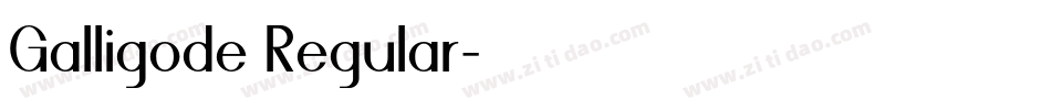 Galligode Regular字体转换